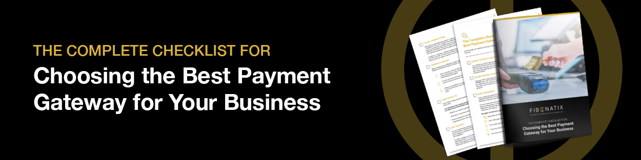Choosing the best payment gateway for your business